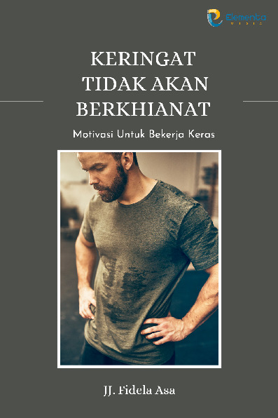 Sampul buku Keringat Tidak Akan ...